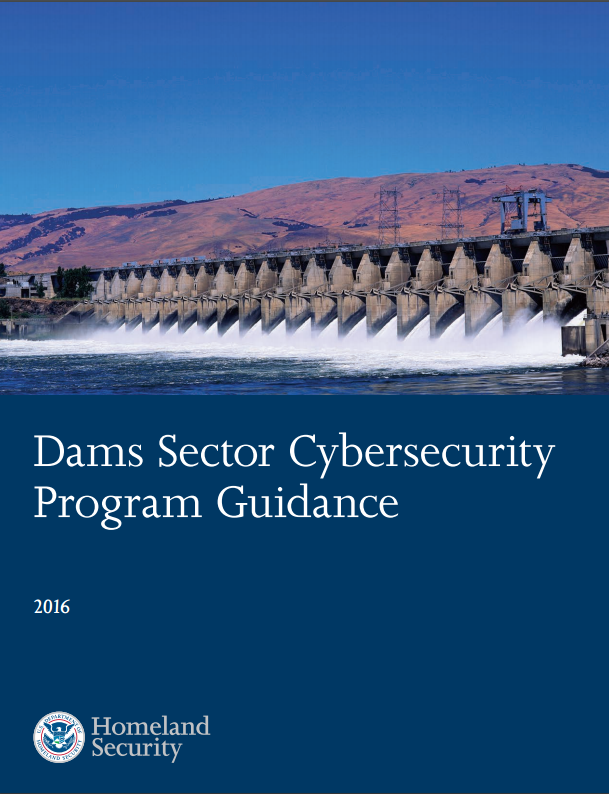 Dams Sector Cybersecurity Program Guidance - Screenshot.png