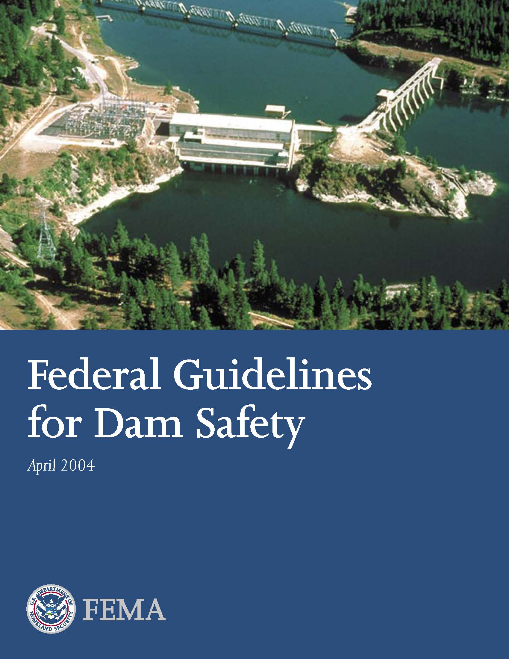 National Dam Safety Program Guidelines, Flyers and Other Tools